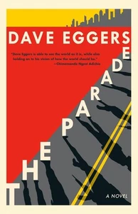 The Parade by David Eggers (English) Paperback Book - Picture 1 of 1