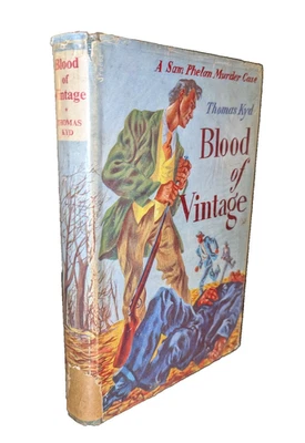 Thomas Kyd - BLOOD OF VINTAGE - Hammond 1st 1950 hardback - Image 1 of 4