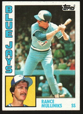 1984 Topps Baseball  #762 - Rance Mulliniks - Toronto Blue Jays  84-2097 - Image 1 of 2