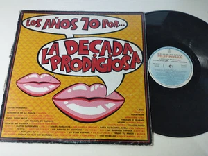 LA DECADA PRODIGIOSA Los Años 70 Por 1987 Hispavox - LP 12" Vinyl G+/G+ - Picture 1 of 7