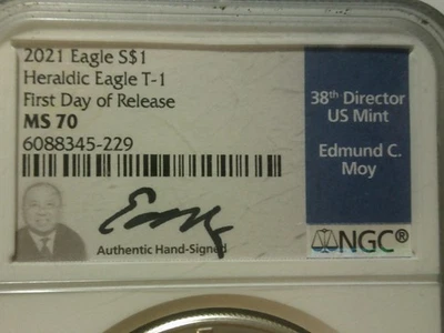 2021 $1 Type 1 American Silver Eagle NGC MS70 FDI Edmund C. Moy Signature Label - Image 1 of 4