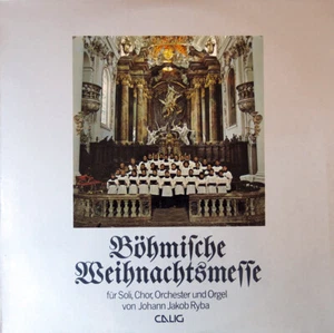 Johann Jakob Ryba - Böhmische Weihnachtsmesse (Für Soli, Chor, o LP #G2048651 - Bild 1 von 1