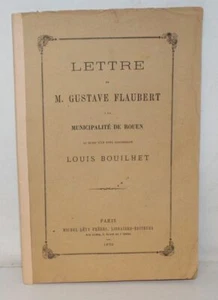 FLAUBERT (Gustave), Lettre de M. Flaubert à la Municipalité de Rouen, 1872 - Picture 1 of 4
