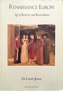 Jensen: Renaissance Europe: Age of Recovery and Reconciliation (D.C. Heath,1992) - Picture 1 of 4