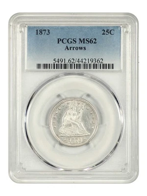 1873 25C PCGS MS62 (Arrows) - Liberty Seated Quarter - Image 1 of 4