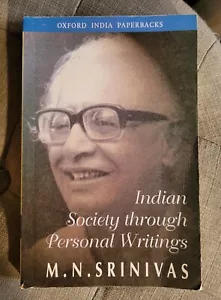 Indian Society through Personal Writings M.N. SRINIVAS 1998 Oxford India PB - Picture 1 of 2