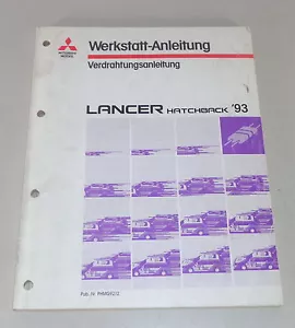 Manual de Taller Mitsubishi Lancer Hatchback Eléctrico Diagramas Cableado Año 93 - Imagen 1 de 1