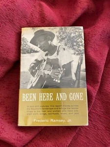 FREDERIC RAMSEY JR -- BEEN HERE AND GONE HARDCOVER - Picture 1 of 9