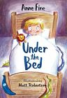 Under The Bed: Blue Banana (Banana Books) By Fine, Anne Book The Fast Free