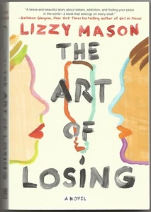The Art of Losing by Lizzy Mason (paperback, 2019) SIGNED - Bild 1 von 2