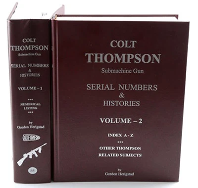 COLT THOMPSON SUBMACHINE GUN SERIAL NUMBERS & HISTORIES by Gordon Herigstad BIN! - Image 1 of 3
