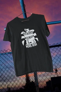 More Blacks More Dogs More Irish (Black To 5XL) Dubliner Irish Folk Trad Ireland - Picture 1 of 4