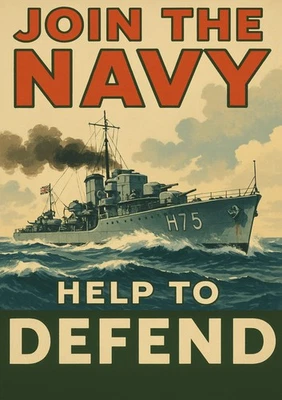 JOIN THE NAVY HELP TO DEFEND - ROYAL NAVY WARSHIP - FRAMED OR PRINT ONLY 771 - Image 1 of 2