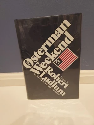 The Osterman Weekend - Robert Ludlum FIRST EDITION – 1st Printing – 1972 HC - Image 1 of 4
