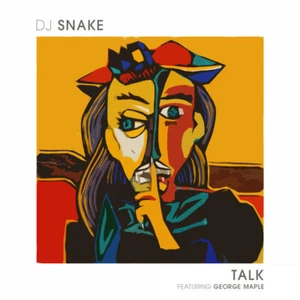 DJ Snake Featuring George Maple Talk - CD - Picture 1 of 3