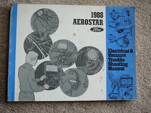 FORD 1988 AEROSTAR VAN   ELECTRICAL & VACUUM TROUBLE SHOOTING  SHOP  MANUAL VG - Imagen 1 de 2