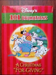 📚Disney's 101 Dalmatians: A Christmas "For-Giving" by Elizabeth Spurr Hardcover - Picture 1 of 3