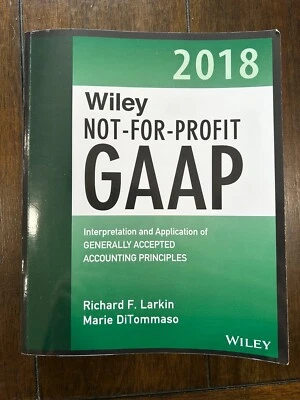 Wiley Not-for-Profit GAAP 2018 by Richard F. Larkin and Marie DiTommaso Foto 1 de 2