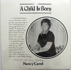 NANCY CAROL A CHILD IS BORN [NEW LP] 12" VINYL RECORD CHRISTIAN PRIVATE XIAN