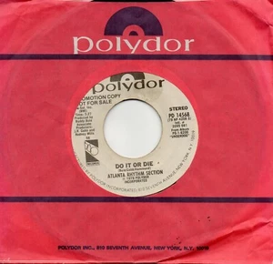 ATLANTA RHYTHM SECTION - DO IT OR DIE (STEREO)/(STEREO) (PROMO - Picture 1 of 1