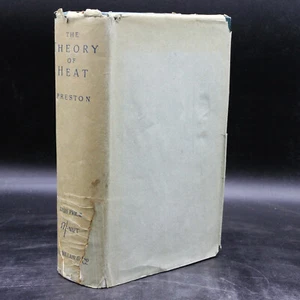 Thomas Preston,19th Century Dust Jackets / Theory of Heat 1894 1st ED/DJ science - Imagen 1 de 9
