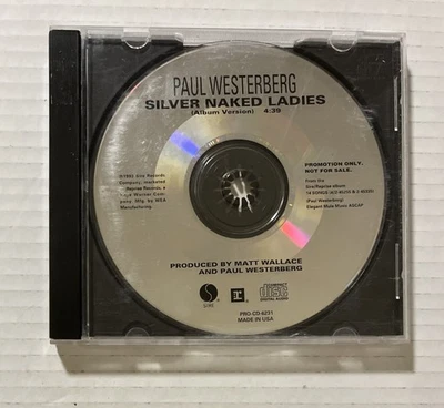 PAUL WESTERBERG "SILVER NAKED LADIES" PROMO CD 1993 SIRE RECORDS- DISC EUC - Image 1 of 4