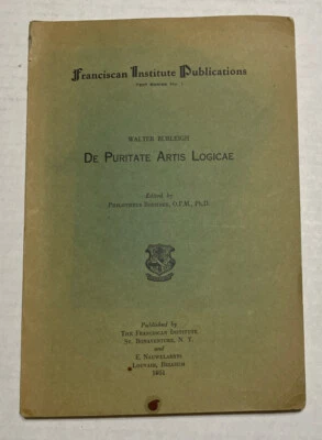 Walter Burleigh De Puriate Artis Logicae 1951 Franciscan Institute Publications - Image 1 of 4
