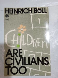 Children Are Civilians Too by Heinrich Böll 1977 McGraw-Hill paperback - Imagen 1 de 12