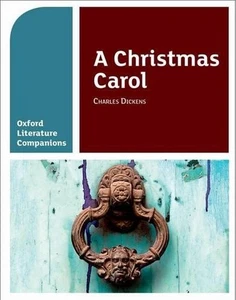Oxford Literature Companions: A Christmas Carol by Carmel Waldron (English) Pape - Picture 1 of 1
