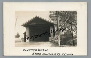 RPPC Covered Bridge at N NORTH MANCHESTER IN Indiana Vintage Real Photo Postcard - Picture 1 of 2