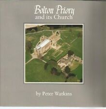Bolton Priory and Its Church, Watkins, Peter