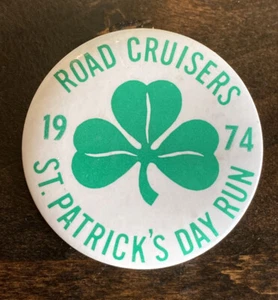 Vintage Road Cruisers Motorrad Clue St. Patrick's Day Run 1974 Pinback Button - Bild 1 von 3