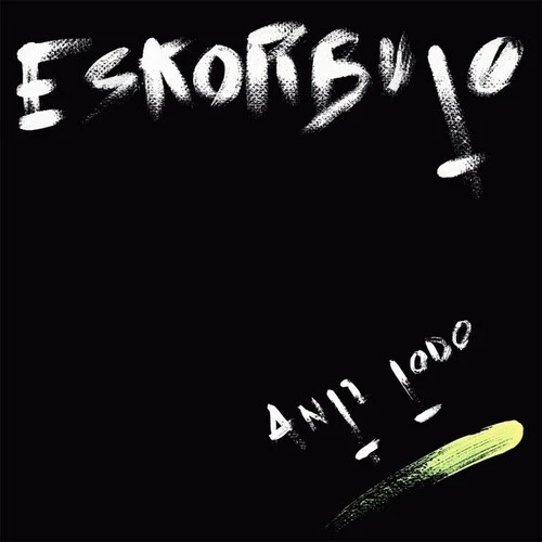 Eskorbuto - Anti Todo [Used Very Good Vinyl LP] Foto 1 de 1