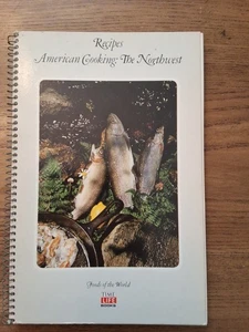 American Cooking The Northwest Time Life Foods of the World Spiralkochbuch Vintage - Bild 1 von 3