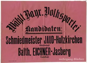 Wahlplakat/Weimar, 1920, Bayerische Volkspartei. 43 x 59 cm - Bild 1 von 1