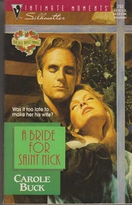 A Bride for Saint Nick by Carole Buck (Silhouette Intimate Moments) (Paperback: - Picture 1 of 3