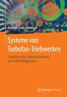 Systeme von Turbofan-Triebwerken Funktionen der Triebwerkssysteme von Verke 2702