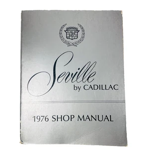Original Seville By Cadillac 1976 Service Department Shop Repair Manual - Picture 1 of 12