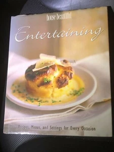 House Beautiful Entertaining Cookbook Recipes Menus Settings All Occasions HCDJ - Picture 1 of 1