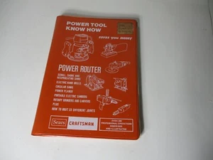 SEARS CRAFTSMAN POWER TOOL KNOW HOW BOOK 9-2949 ROUTER SAWS POWER PLANER SANDERS - Picture 1 of 6