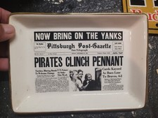 Rare Pittsburgh Pirates  7 1/2" post gazette vintage ash tray Joseph Horne Co