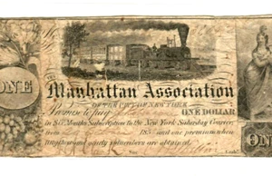 $1 "MANHATTAN ASSOCIATION" (TRAIN NOTE) 1800'S $1 "MANHATTAN ASSOC." RARE NOTE!! - Picture 1 of 3