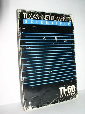 Texas Instruments Scientific: TI-60 Guidebook  (1986,Paperback - Image 1 of 4