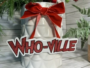 Dr.Seuss Come il Grinch Stole Natale CHI-VILLE piccola insegna U51 - Foto 1 di 7