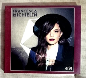 FRANCESCA MICHIELIN di20 CD SONY 2015 Custodia Digipack Cartonata - Foto 1 di 3