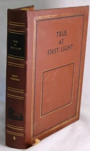 'True At First Light' Ernest Hemingway Easton Press Leather 1999 - Picture 1 of 19