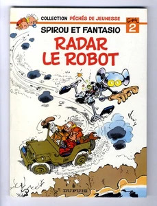 SPIROU ET FANTASIO RADAR LE ROBOT Collection PECHES DE JEUNESSE n°2  FRANQUIN EO - Picture 1 of 3