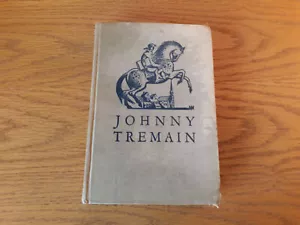 Johnny Tremain Esther Forbes 1943 Hardcover Houghton Mifflin - Picture 1 of 9