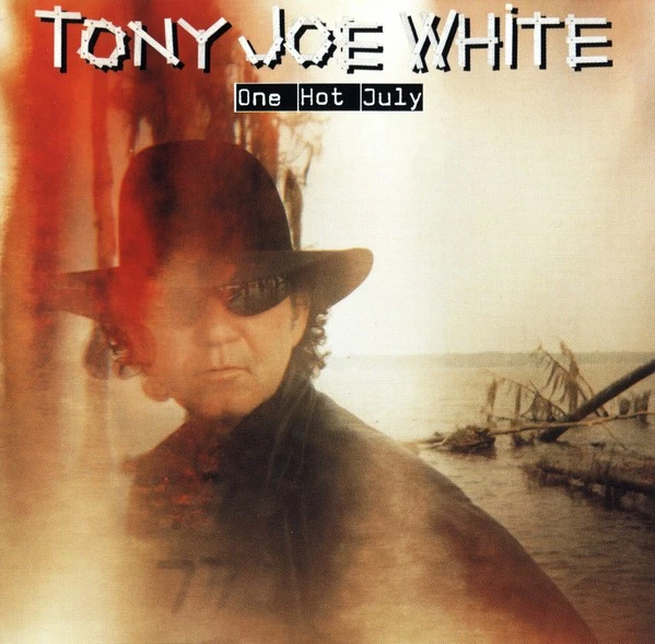 Tony Joe White - One Hot July | CD - Bild 1 von 1