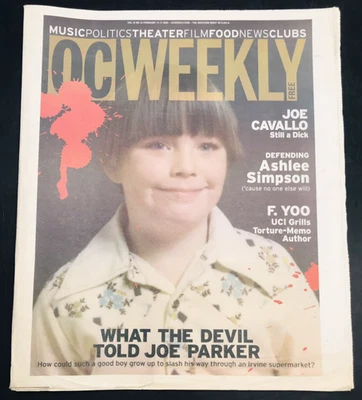 2005 OC Weekly Magazine What The Devil Told Joe Parker Ashlee Simpson February - Image 1 of 4